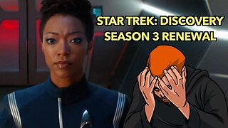 How is Star Trek: Discovery Season 3 a Thing?