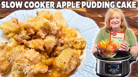 SLOW COOKER APPLE PUDDING CAKE Made easy with box cake mix