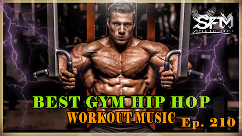 Best Gym Hip Hop Workout Music June 2021 - Svet Fit Music