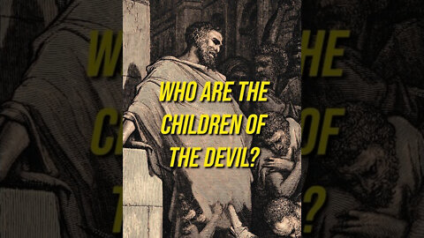 Children of the Devil 😈 ( Who are they? ) 😰🤔📖 #shorts