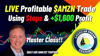 Stock Market Master Class - Witness A Live Profitable $AMZN Trade With Stops & +$1,600 Profit