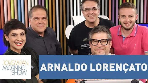 Arnaldo Lorençato - Morning Show - 21/11/17