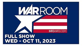 WAR ROOM (Full Show) 10_11_23 Wednesday