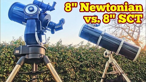 Difference Between 8 Inch Newtonian ( or Dobsonian) And 8 Inch Schmidt-Cassegrain Telescopes