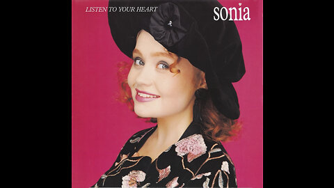 Sonia - Listen To Your Heart
