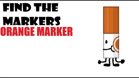Find The Markers- Orange Marker