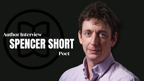 Author Interviews | Poet Spencer Short | Time's Arrow Literature