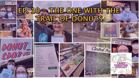 Ep. 10 - The One With The Trail of Donuts