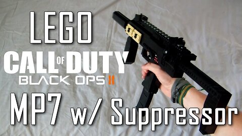 Call Of Duty: Black Ops 2: LEGO MP7 | Suppressor