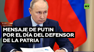 Putin felicita a los rusos en Día del Defensor de la Patria