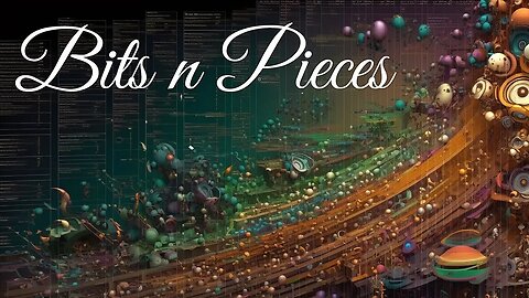 Bits n Pieces - Updates, Observations, Plans etc.