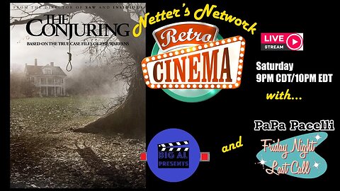 Netter's Network Retro Cinema Presents: The Conjuring