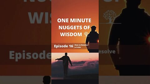 One Minute Nugget of Wisdom Episode 16 part 1 #shorts