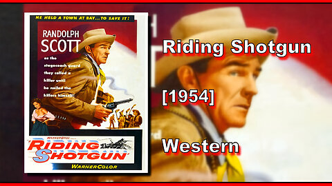 Riding Shotgun (1954) | WESTERN | FULL MOVIE