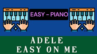 Adele - Easy on me