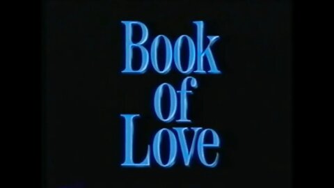 BOOK OF LOVE (1990) Trailer [#VHSRIP #bookoflove #bookofloveVHS]