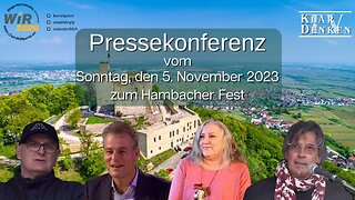 🔵⚡️ Pressekonferenz vom Sonntag 5. November 2023 zur Kundgebung am Hambacher Schloß