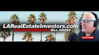 LARealEstateInvestors.com Podcast