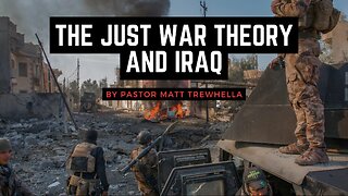 The Just War Theory and Iraq
