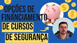 Estas são algumas opções que você pode buscar para pagar o seu curso de segurança da informação