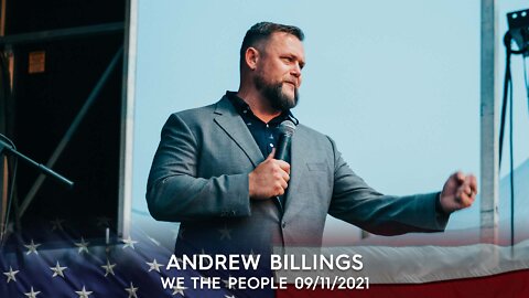 We The People | Andrew Billings | 09/11/21