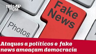 Para maioria dos brasileiros, fake news ameaçam democracia