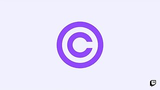 Twitch FINALLY Is Addressing DMCA Issues