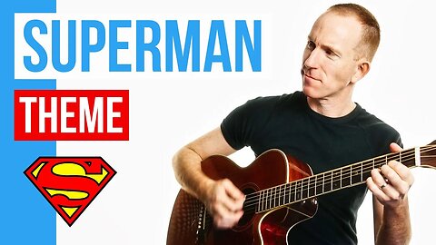 Superman ★ Theme ★ Guitar Lesson Acoustic Tutorial [with PDF]