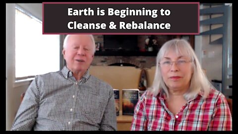 EARTH IS BEGINNING TO CLEANSE & REBALANCE