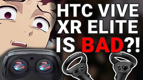 HTC Vive XR Elite Thoughts - ERP EP7 Podcast Highlight