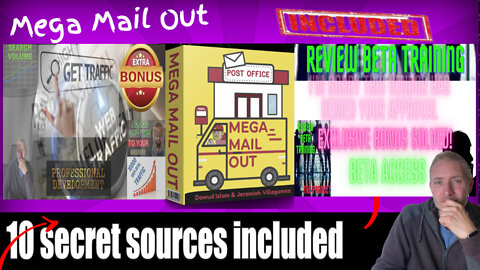 Mega Mail Out Review plus Top Ten Secret Traffic Sources Bonuses