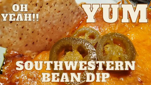 Southwestern Bean Dip #beans #cheese #dip