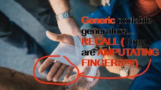 Generac recalls portable generators after 24 people got fingers cut off!
