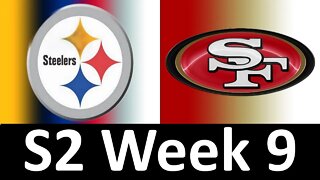 Madden Nfl 23 Steelers Vs 49ers Simulation Franchise S2 W9