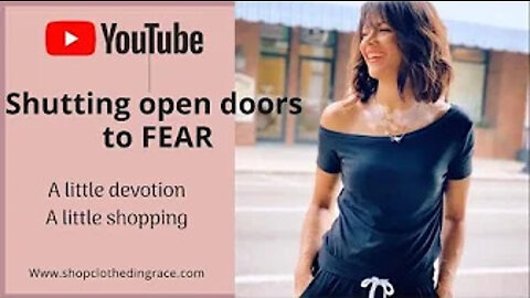 Shutting open doors to fear
