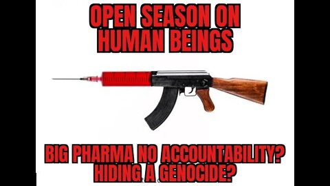 OPEN SEASON ON HUMAN BEINGS ( TRUTH) & THE NEW WEAPON OF MASS DESTRUCTION
