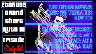 Grand Theft Auto III [E8] Tony & Salvature