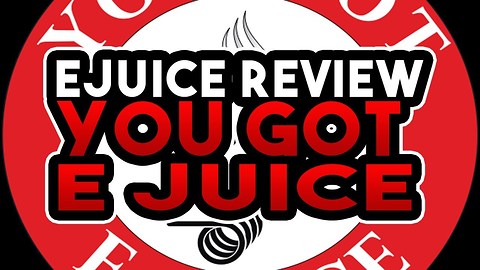 You Got E Juice Review - Lucky Cereal, Sugar Cookie & Cherry Lemonade - Ejuice Review