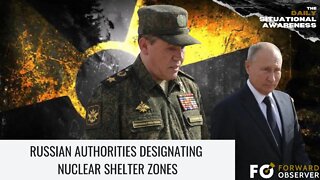 Russian Authorities Designating Nuclear Shelter Zones