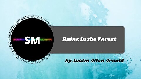 Ruins in the Forest by Justin Allan Arnold - No Copyright Music