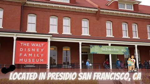 Our Self-Guided Tour of The Walt Disney Family Museum | San Fransisco California