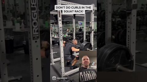 Don’t Be That Guy in the Gym - Curls in the Squat Rack