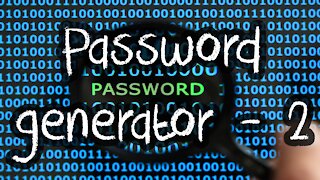 Password Generator Project [Part 2]