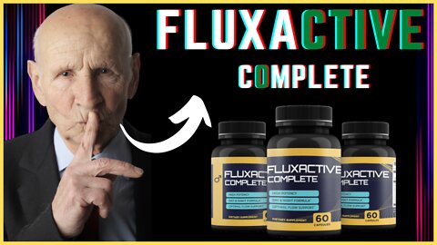 fluxactive complete | works for prostate? | it's worth it?