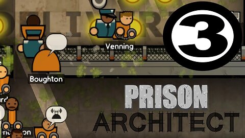 Let's Play Prison Architect part 3 - Offices (Prison 1 alpha 21c)
