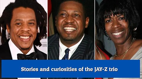 Stories and curiosities of the JAY-Z trio