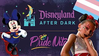 Disneyland to begin GROOMING children "After Hours" with first Gay and Transgender Pride Night!