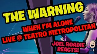 The Warning - WHEN I'M ALONE Live @ Teatro Metropolitan CDMX - Roadie Reacts