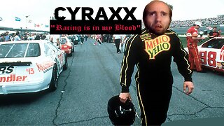 Cyraxx - Racing is in My Blood!