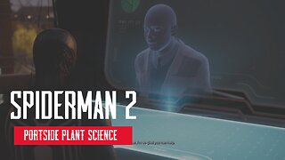 Spider Man 2 Portside Plant Science EMF Mission